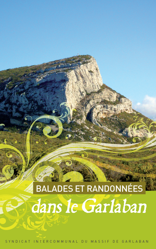 Couverture du topo guide proposant 12 balades et randonnées dans le Garlaban